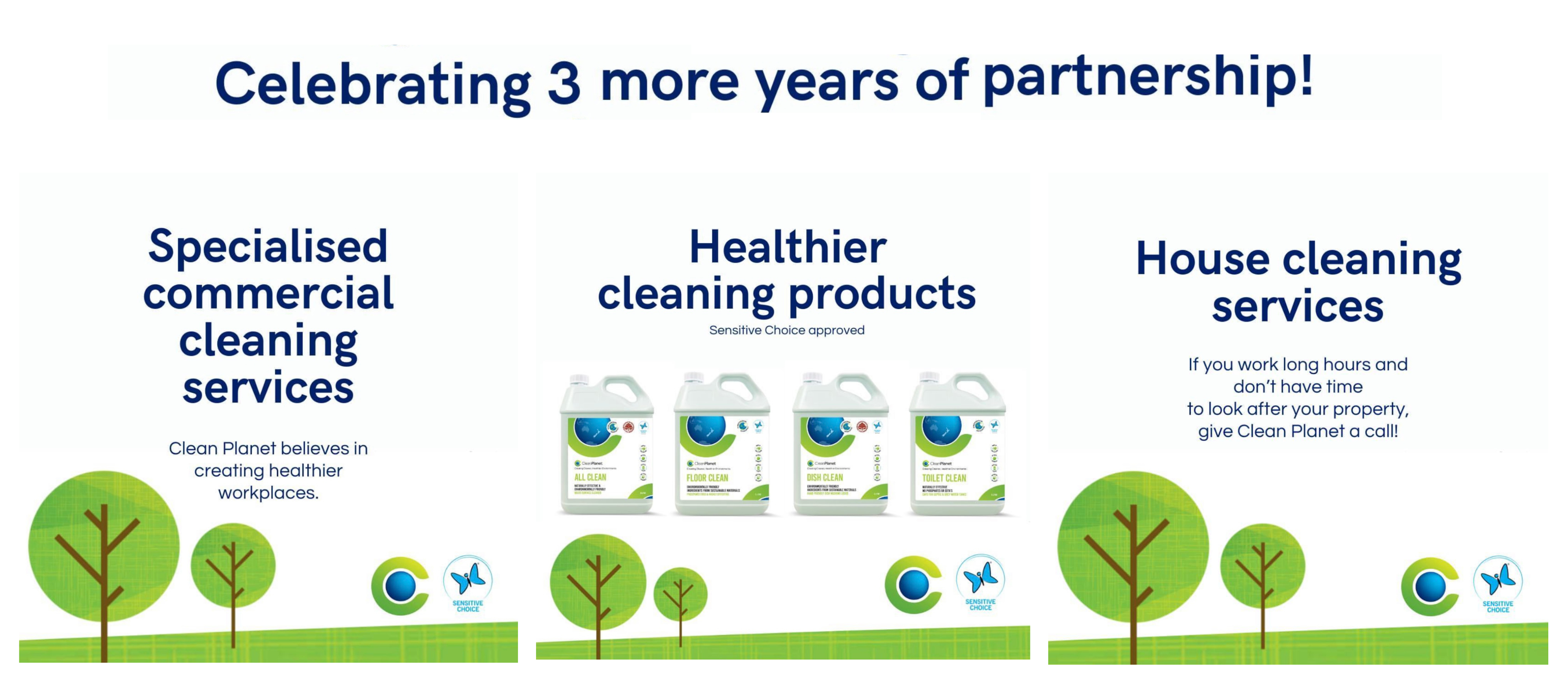 Clean Planet Sensitive choice partnership Clean Planet is proud to be New Zealand’s only Property & Facilities service provider approved as a Sensitive Choice partner.